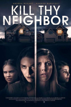 Kill Thy Neighbor (2019) (2019) download