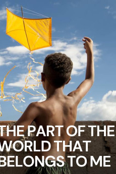 The part of the world that belongs to me (2017)