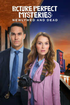 Picture Perfect Mysteries Picture Perfect Mysteries: Newlywed and Dead (2019)