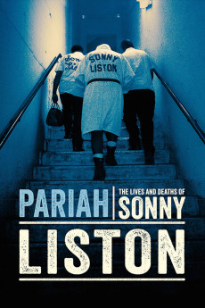 Pariah: The Lives and Deaths of Sonny Liston (2019) (2019) download