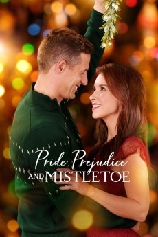 Pride, Prejudice and Mistletoe (2018) (2018) download
