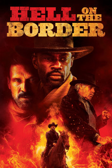 Hell on the Border (2019) (2019) download