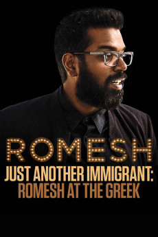 Romesh Ranganathan: Just Another Immigrant - Romesh at the Greek (2018)