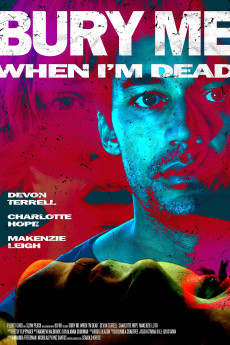 Bury Me When I'm Dead (2025) (2025) download