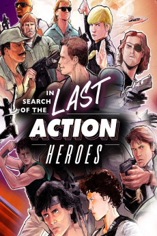 In Search of the Last Action Heroes (2019) (2019) download