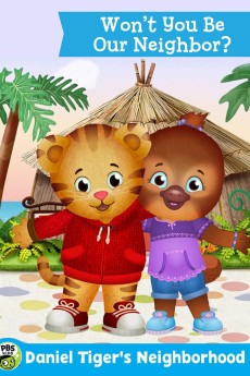 The Daniel Tiger Movie: Won't You Be Our Neighbor? (2018)