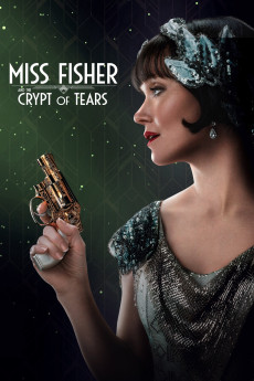 Miss Fisher & the Crypt of Tears (2020) (2020) download