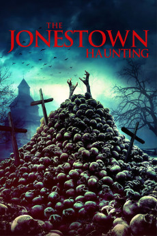 The Jonestown Haunting (2020) (2020) download