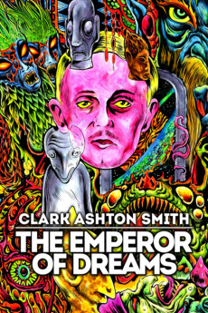 Clark Ashton Smith: The Emperor of Dreams (2018) (2018) download
