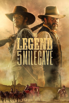 The Legend of 5 Mile Cave (2019) (2019) download