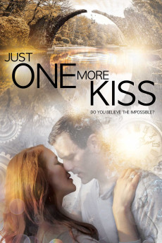 Just One More Kiss (2019) (2019) download