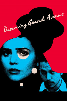 Dreaming Grand Avenue (2019)