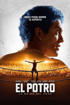 El Potro: Unstoppable (2018) (2018) download