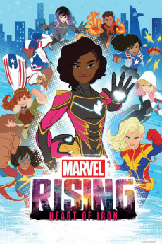 Marvel Rising: Initiation Marvel Rising: Heart of Iron (2019)