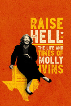 Raise Hell: The Life & Times of Molly Ivins (2019) (2019) download