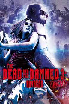 The Dead and the Damned 3: Ravaged (2018) (2018) download