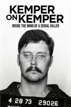 Kemper on Kemper: Inside the Mind of a Serial Killer (2018) (2018) download