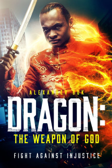 Dragon: The Weapon of God (2022) (2022) download