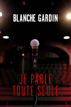 Je parle toute seule (2016)
