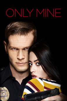 Only Mine (2019) (2019) download