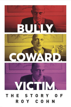 Bully. Coward. Victim. The Story of Roy Cohn (2019) (2019) download