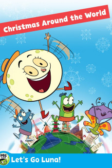 Let's Go Luna!: Luna's Christmas Around the World (2018)