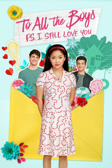 To All the Boys: P.S. I Still Love You (2020) (2020) download