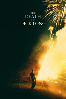 The Death of Dick Long (2019) (2019) download