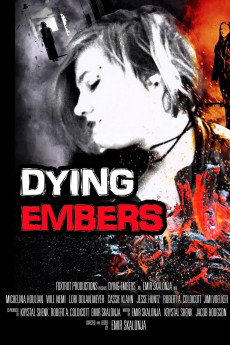Dying Embers (2018) (2018) download