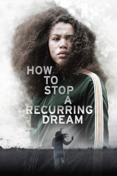 How to Stop a Recurring Dream (2020)