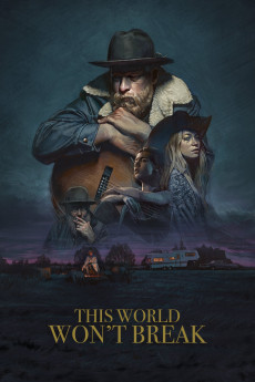 This World Won't Break (2019)