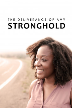 The Deliverance of Amy Stronghold (2018)