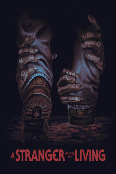 A Stranger Among the Living (2019)