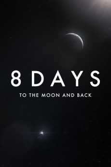 8 Days: To the Moon and Back (2019) (2019) download