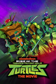 Rise of the Teenage Mutant Ninja Turtles: The Movie (2022) (2022) download